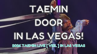 4K - TAEMIN (태민/テミン) - DOOR - 2026 TAEMIN LIVE VEIL IN LAS VEGAS - 직캠 FANCAM - 1/16/26