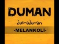 Darmaduman Duman Melankoli Yeni Albüm 2013 ...