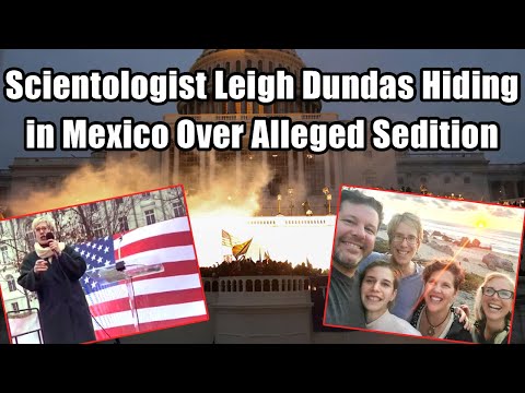 Lawyer Scientologist Leigh Dundas flees to Mexico over alleged sedition