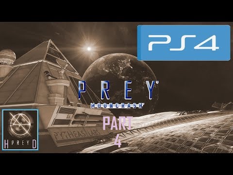 Prey: Mooncrash [PS4] Walkthrough Part 4