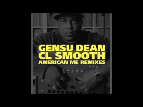 CL Smooth - Unplugged (Gensu Dean Remix) (2011)