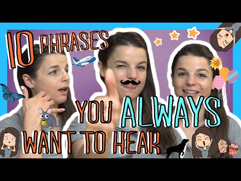 Learn the Top 10 English Phrases You Always Want to Hear