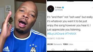 T-Pain Ruined His Own Music