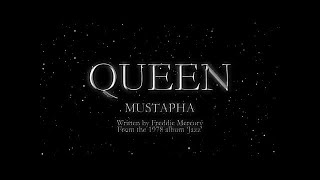 Queen - Mustapha (Official Montage Video)