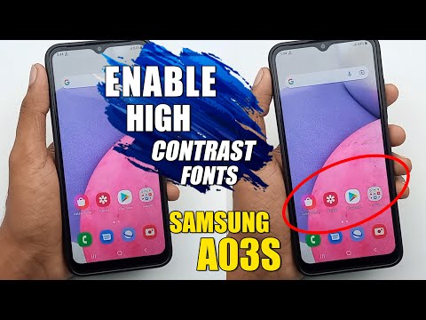 How To Enable High Contrast Fonts - Samsung Galaxy A03s