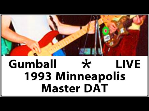Thumbnail for Gumball band Live 1993 April 11 Minneapolis MN Concert Performance Orig Master Recording Don Fleming by Gumball (band)