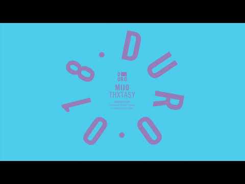 Mijo - THXTASY (Original Mix)
