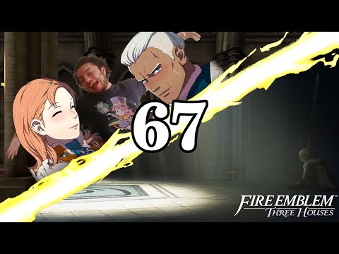 IT IS NOT LIKE THAT, SYLVAIN -- Let's Play Fire Emblem: Three Houses (Azure Moon MADDENING) Pt.67