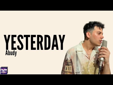 Abudy - Yesterday (Cover) (Lyrics) | The Beatles