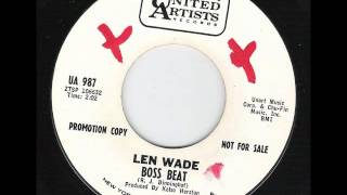 LEN WADE - Boss beat - UNITED ARTISTS