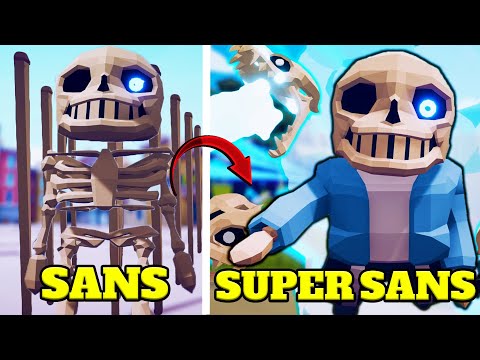 EVOLUTION OF SANS INTO SUPER SANS |TABS - Totally Accurate Battle Simulator