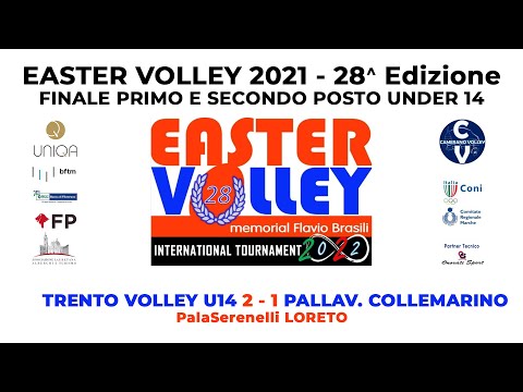 EASTER VOLLEY 2022 - 28^ Edizione - FINALE UNDER 14