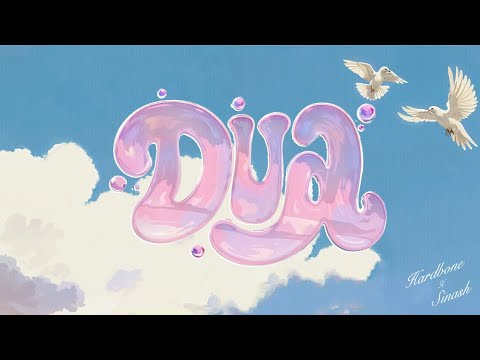 Dua - Hardbone boy x SINASH | Official Music Video | Gully Gang Records