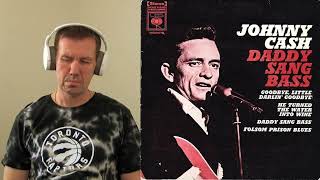 3A. DEATH HAS COME!  Johnny Cash &#39;Farther Along&#39; from 1968/1975.