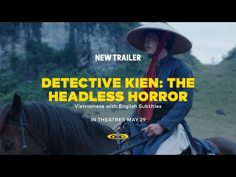 Detective Kien: The Headless Horror (2025) - New Trailer | Cineplex