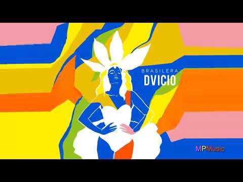 Dvicio - Brasilera (Audio)