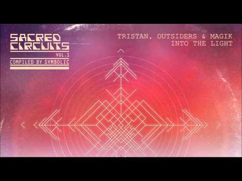 Tristan & Magik Vs.Outsiders - Into The Light