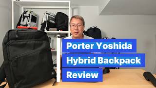 Porter Yoshida Hybrid Backpack Revisited