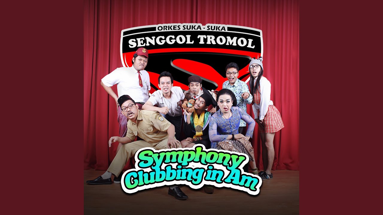 Symphony Clubbing in Am