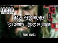 ROB ZOMBIE - MARS NEEDS WOMEN (LYRICS ON SCREEN)