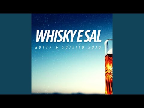 Whisky e Sal