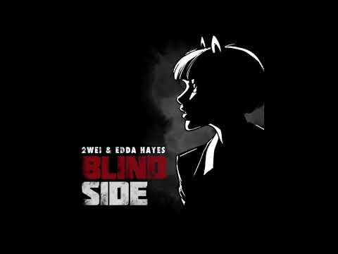 2WEI & Edda Hayes - Blindside