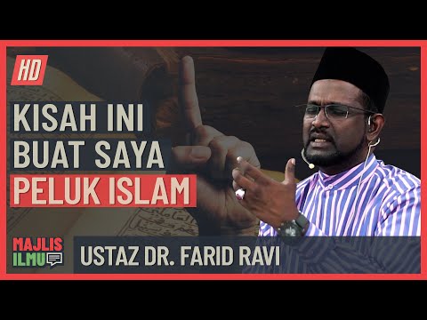 Ustaz Dr  Farid Ravi - Kisah Ini Yang Buat Saya Peluk Islam