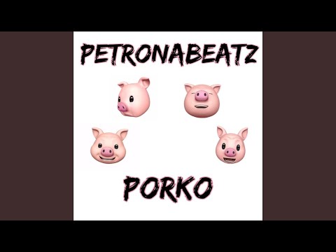 Porko (Extended Version)