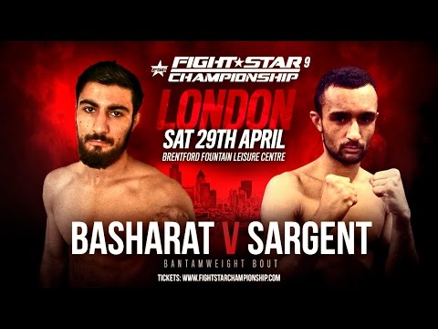 FIGHTSTAR CHAMPIONSHIP 9 | Basharat vs. Sargent
