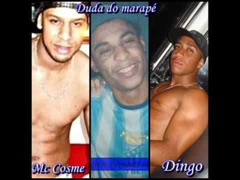 Mc's Cosme e Dingo Participaçao Duda do marape ( eterno )