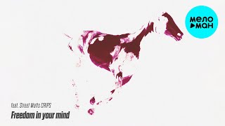 DJ Chris Parker Feat. Street Watts Crips  - Freedom in your mind (Single 2021)
