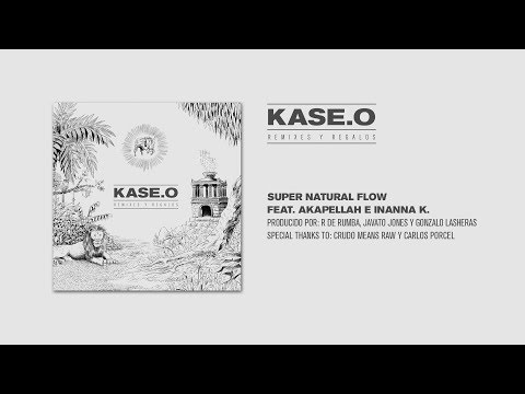 Video Super Natural Flow (Audio) de Kase.O akapellah