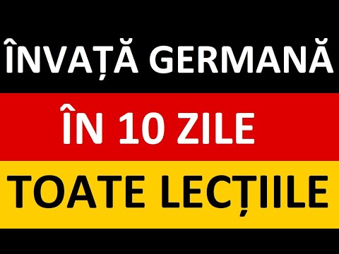 Invata Germana | ÎNVAȚĂ GERMANĂ ÎN 10 ZILE - TOATE LECȚIILE DE LA 1 LA 10