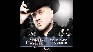 Me He Dado Cuenta- Martin Castillo (Nueva Era Music 2013)