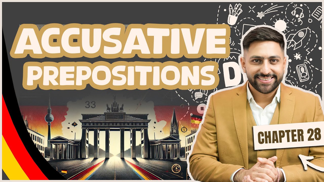 Chapter 28: Accusative Prepositions| Learn German A1 Series 2025–Score 100/100 in the Goethe A1 Exam