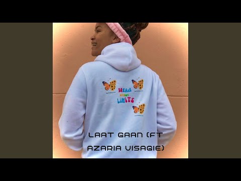 Laat Gaan (feat. Azaria Visagie)