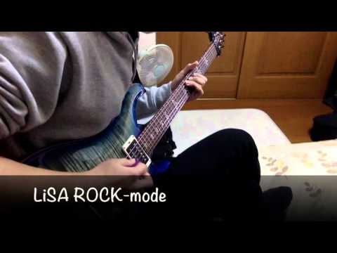 LiSA【ROCK-mode】弾いてみた