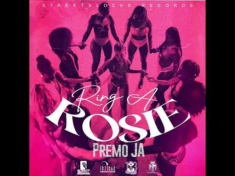 Premo JA - Ring a Rosie (Official Audio)