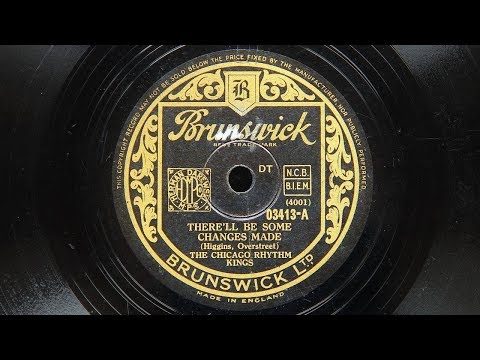 Chicago Rhythm Kings - There'll Be Some Changes Made