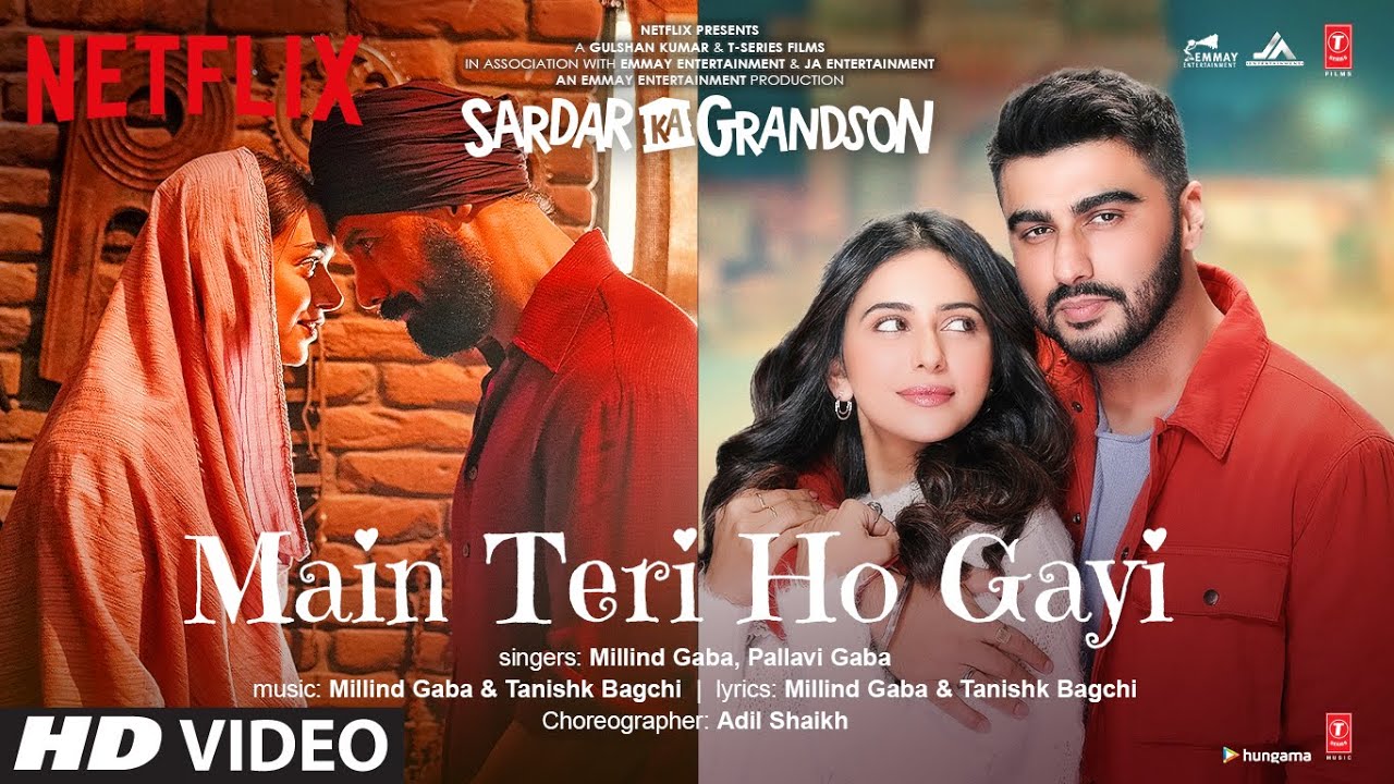 MAIN TERI HO GAYI LYRICS - SARDAR KA GRANDSON - MILLIND GABA - PALLAVI GABA