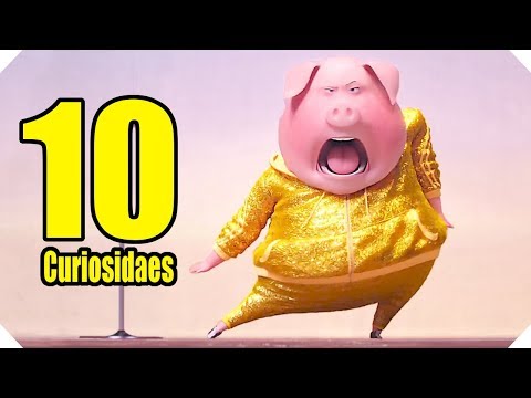 TOP: 10 Curiosidades De Sing La Pelicula Que No Sabias
