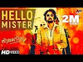 Kotigobba 2 Hello Mister HD Video Song 2017 Kiccha Sudeep Nithya Menen K S Ravikumar