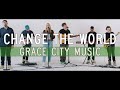Change The World