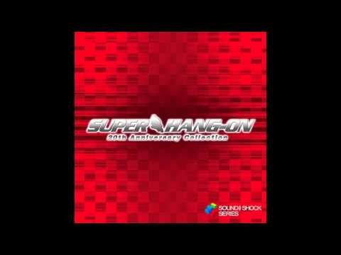 Super Hang-On 20th Anniversary Collection: Outride a Crisis