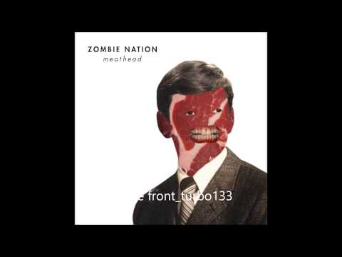 Zombie Nation - Meathead ( HD )