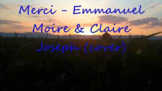 Merci   Emmanuel Moire &amp; Claire Joseph cover   maxpromusic