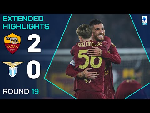 ROMA-LAZIO 2-0 | EXTENDED HIGHLIGHTS | SERIE A 2024/25