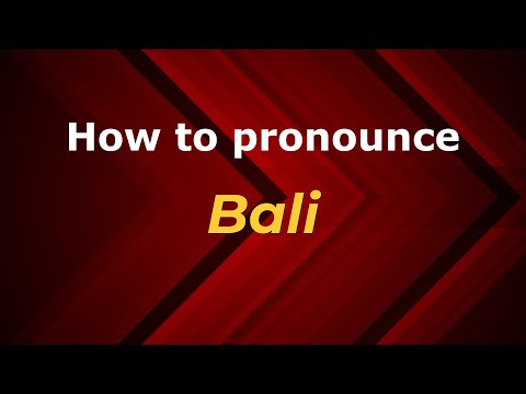 How to pronounce Bali