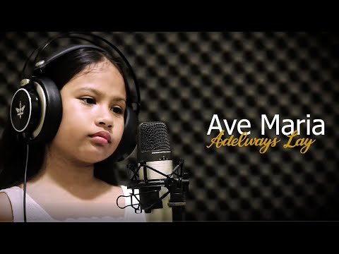 Ave Maria || Cover: Adelways Lay || 10 yrs old