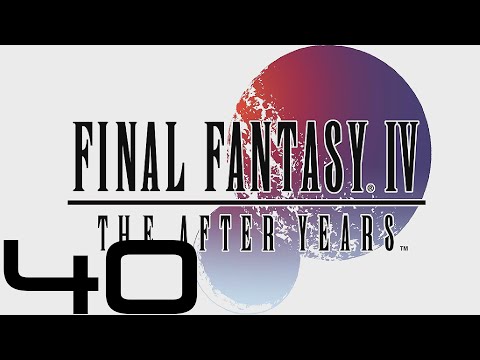 Final Fantasy IV: The After Years (PC) - Let's Play - Episode #40 [Kain's Tale 4/5]